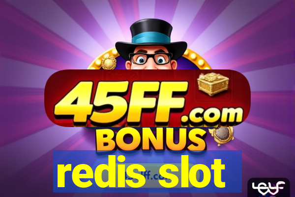 redis slot
